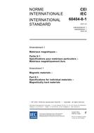 IEC 60404-8-1 Amd.1 Ed. 2.0 b:2004